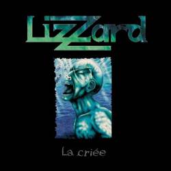 Lizzard : La Criée